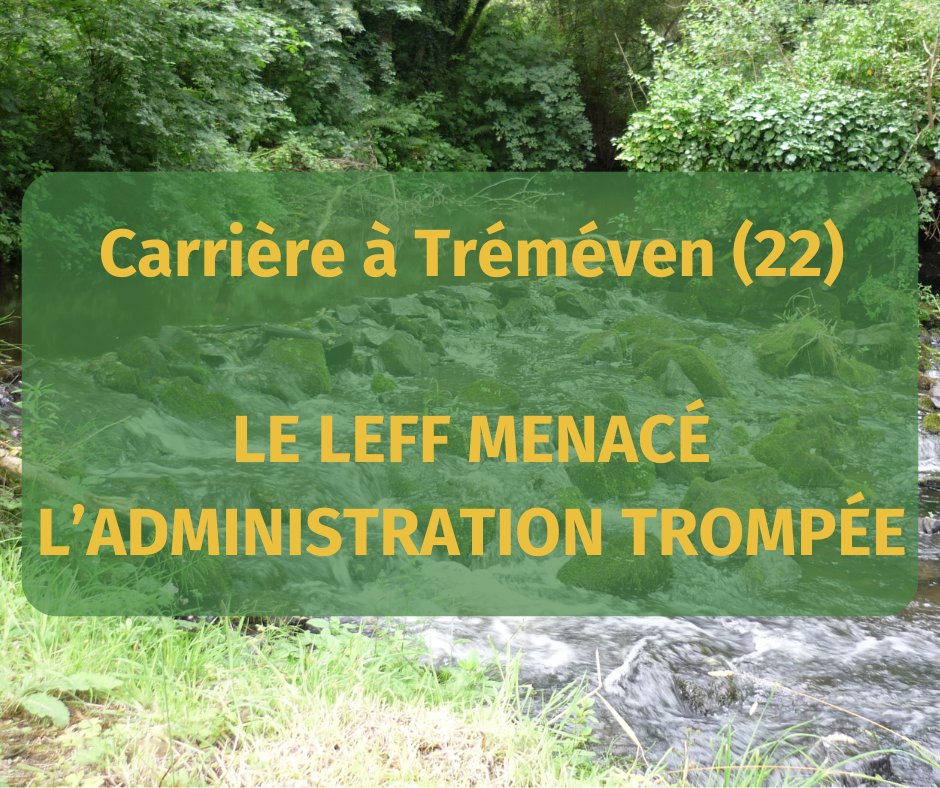 Extension de carrière | Le Leff menacé, l'administration trompée